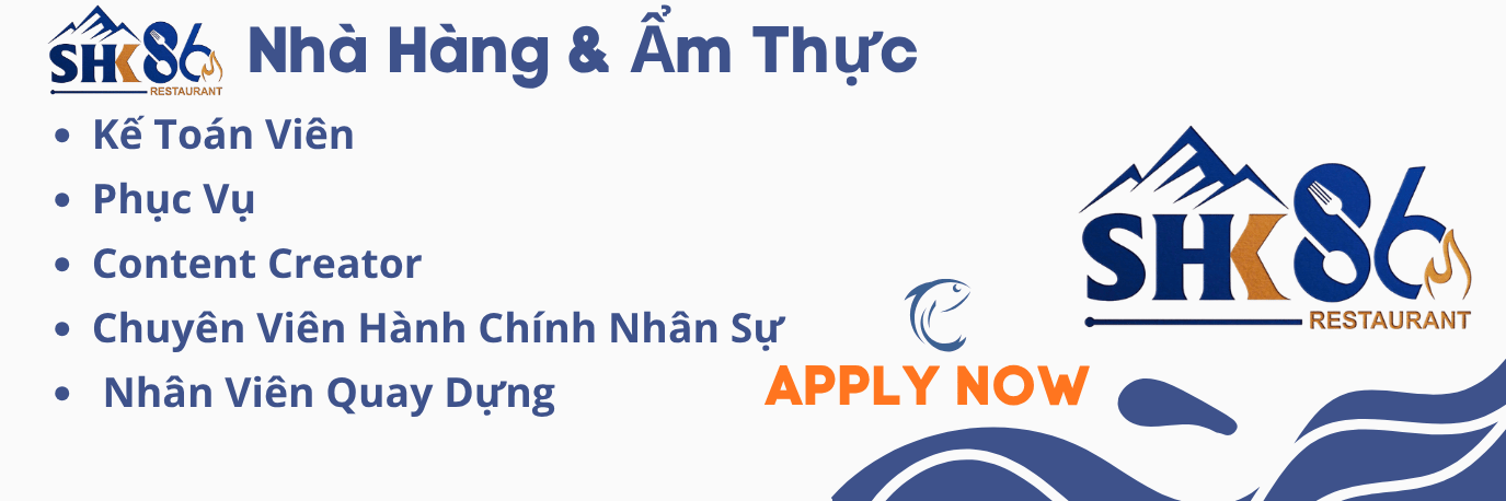 Thông tin tuyển dụng vựa hải sản SHK 86