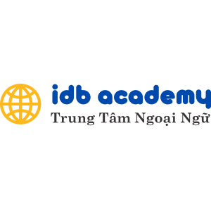 TRUNG TÂM NGOẠI NGỮ IDB ACADEMY TRUNG TÂM NGOẠI NGỮ IDB ACADEMY